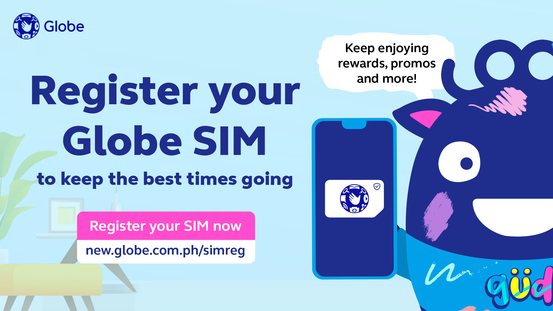 Globe And TM Make SIM Registration Faster Easier And Safer For   Globe SIM Registration 