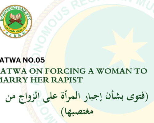 Forced Marriage with Rapist Declared Impermissible by Bangsamoro Fatwa