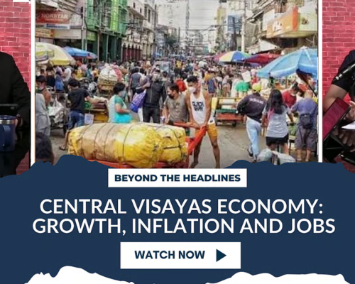 CENTRAL VISAYAS ECONOMY: GROWTH, INFLATION AND JOBS